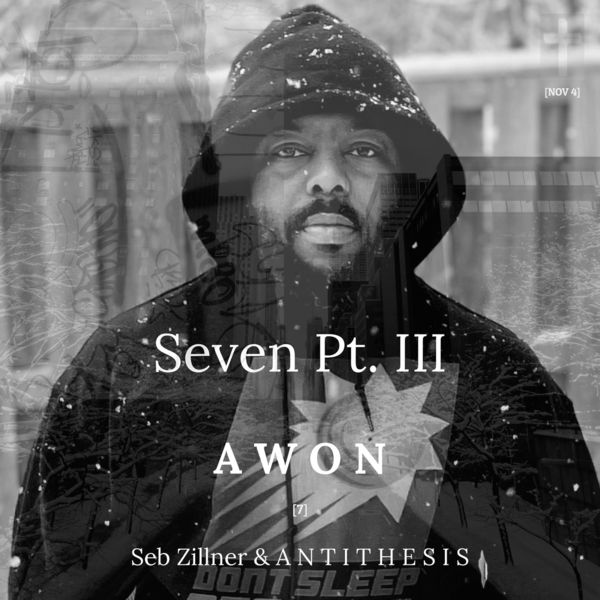 Awon|Seven Pt. III Awon|Seven Pt. III
