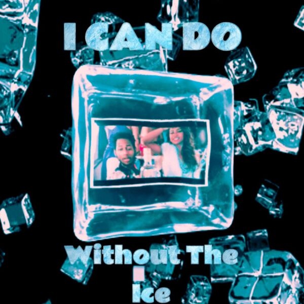 4kni9ht2remembrrr|I CAN DO WITHOUT THE ICE 4kni9ht2remembrrr|I CAN DO WITHOUT THE ICE