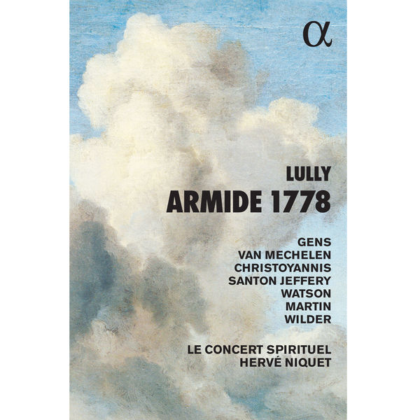 Le Concert Spirituel|Lully: Armide 1778