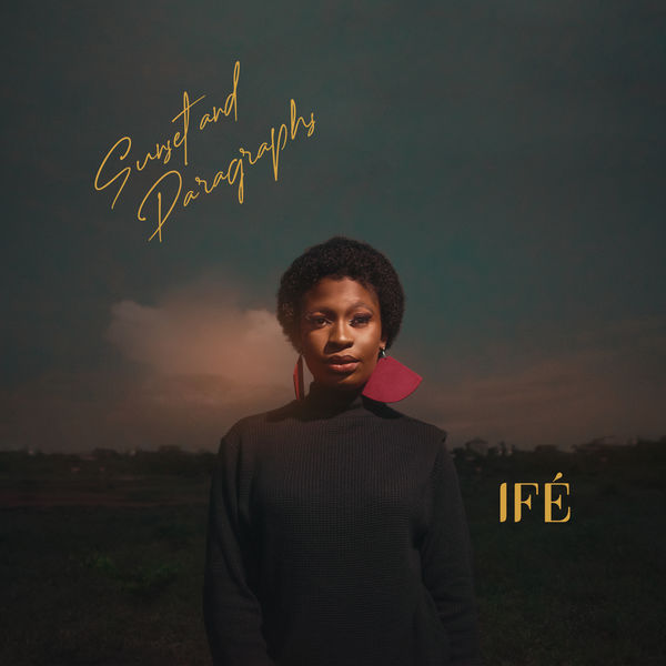 Ifé|Sunset and Paragraphs Ifé|Sunset and Paragraphs