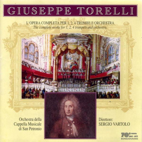 Edward Tarr|Torelli: The Complete Works for 1, 2, 4 Trumpets & Orchestra