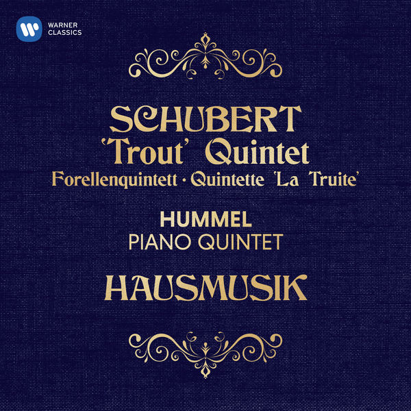 Hausmusik|Schubert & Hummel: Piano Quintets