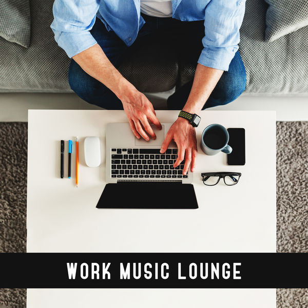 Jazz Relax Academy|Work Music Lounge: Easy Listening Jazz, Concentration, Workday Jazz