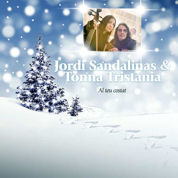 Jordi Sandalinas & Tonna Tristania|Al teu Costat Jordi Sandalinas & Tonna Tristania|Al teu Costat