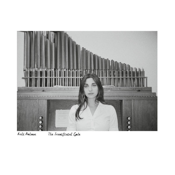 Kali Malone - The Sacrificial Code Kali Malone - The Sacrificial Code