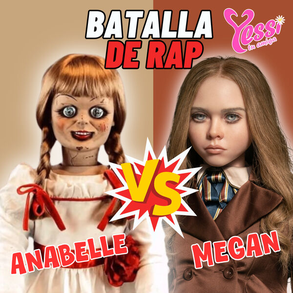Yessi Tu Amiga|Batalla de Rap de Princesas Anabelle Vs Megan Yessi Tu Amiga|Batalla de Rap de Princesas Anabelle Vs Megan
