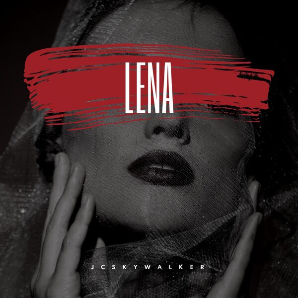 JcSkywalker|LENA JcSkywalker|LENA