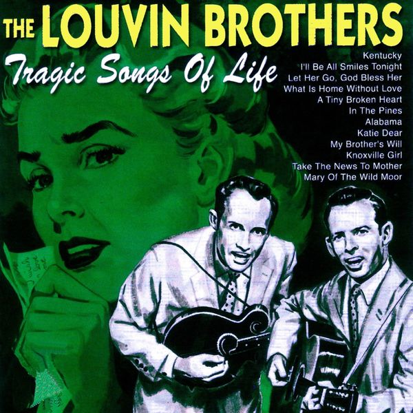 The Louvin Brothers|Tragic Songs Of Life 1956 The Louvin Brothers|Tragic Songs Of Life 1956