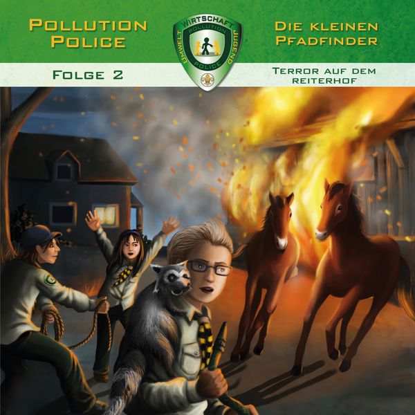 Pollution Police - Folge 2: Terror auf dem Reiterhof Pollution Police - Folge 2: Terror auf dem Reiterhof