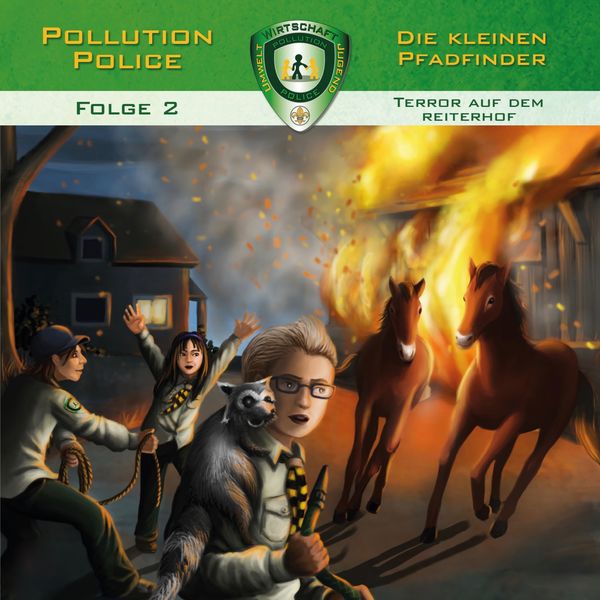 Pollution Police|Folge 2: Terror auf dem Reiterhof