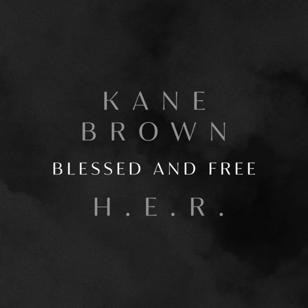 Kane Brown|Blessed & Free Kane Brown|Blessed & Free