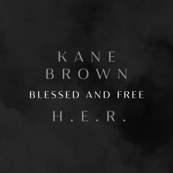 Kane Brown|Blessed & Free