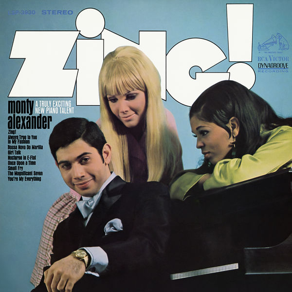 The Monty Alexander Trio - Zing! The Monty Alexander Trio - Zing!