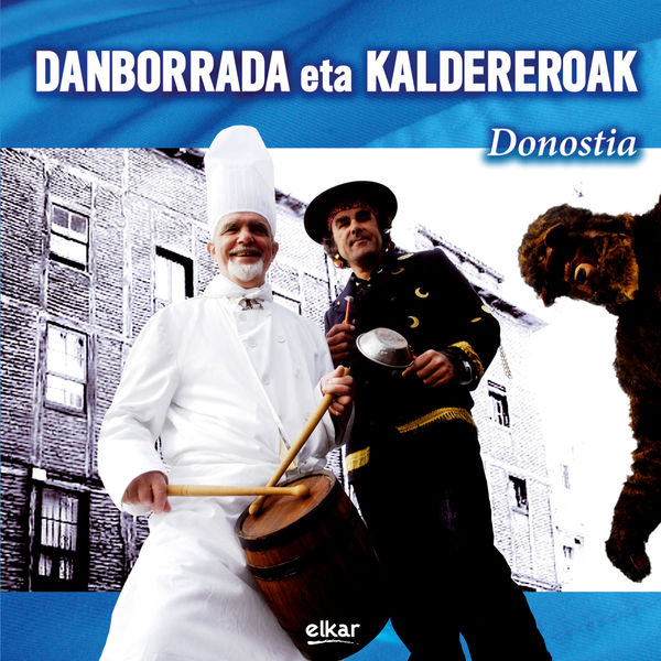 Los Anastasios - Danborrada eta Kaldereroak Los Anastasios - Danborrada eta Kaldereroak