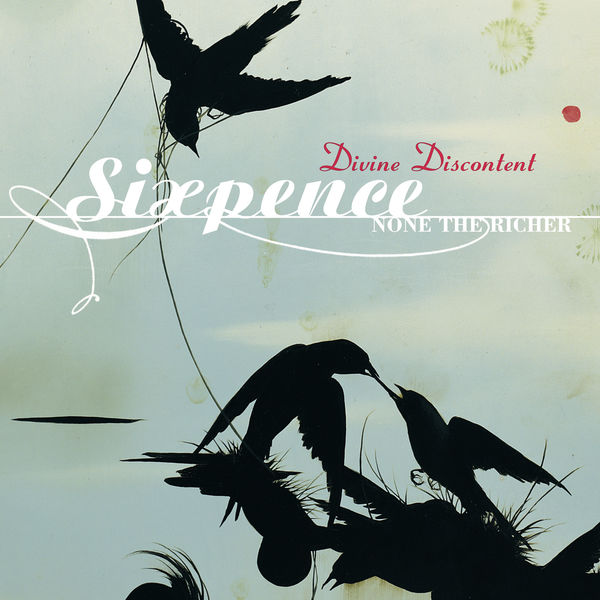 Sixpence None The Richer|Divine Discontent