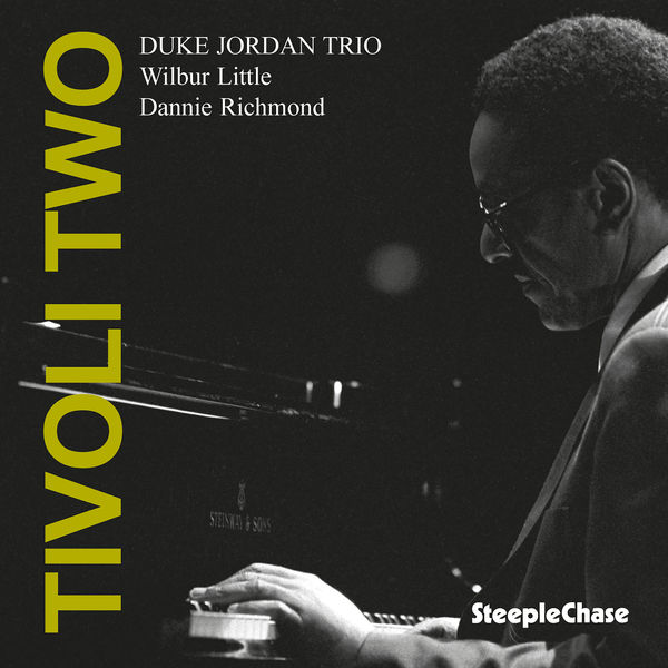 Duke Jordan|Tivoli Two (Live) Duke Jordan|Tivoli Two (Live)