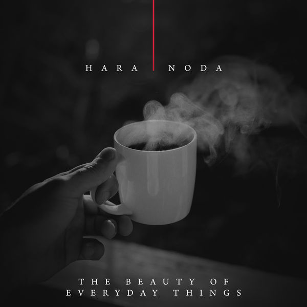 Hara Noda|The Beauty of Everyday Things Hara Noda|The Beauty of Everyday Things