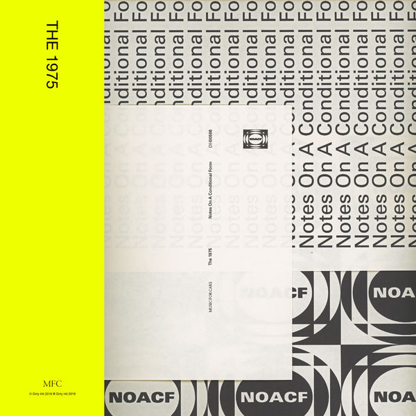 The 1975 - Notes On A Conditional Form The 1975 - Notes On A Conditional Form