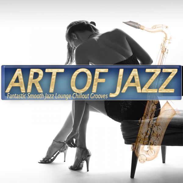 Various Artists - Art Of Jazz Various Artists - Art Of Jazz
