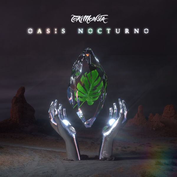 Tokimonsta - Oasis Nocturno Tokimonsta - Oasis Nocturno