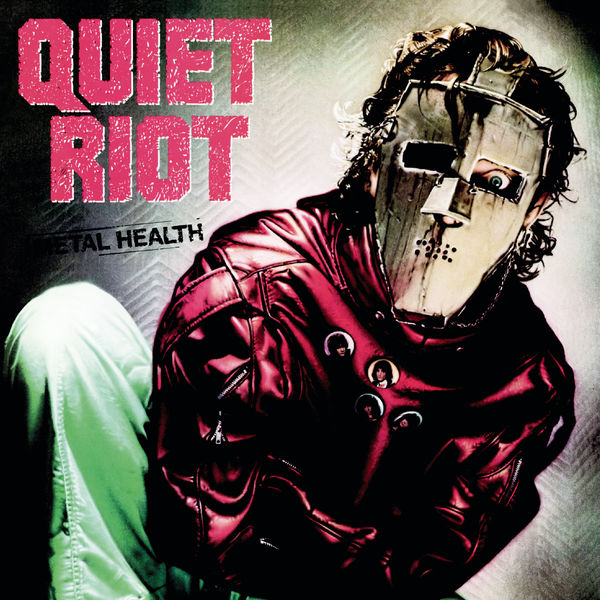 Quiet Riot|Metal Health