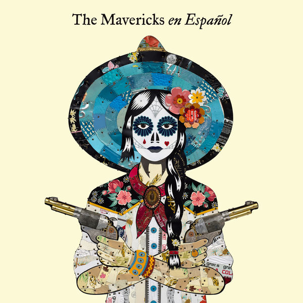 The Mavericks - Recuerdos The Mavericks - Recuerdos