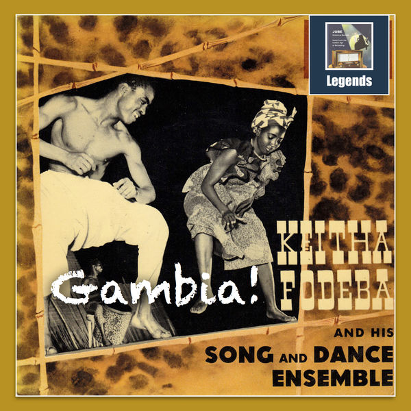 Keïta Fodéba & His African Ensemble|African Songs & Dances, Vol. 2: Gambia! (Remastered 2018)