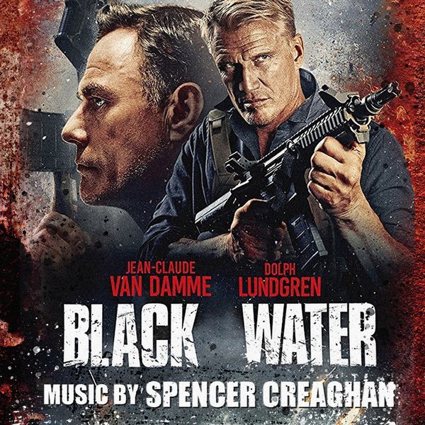 Spencer Creaghan - Black Water (Original Motion Picture Soundtrack) Spencer Creaghan - Black Water (Original Motion Picture Soundtrack)