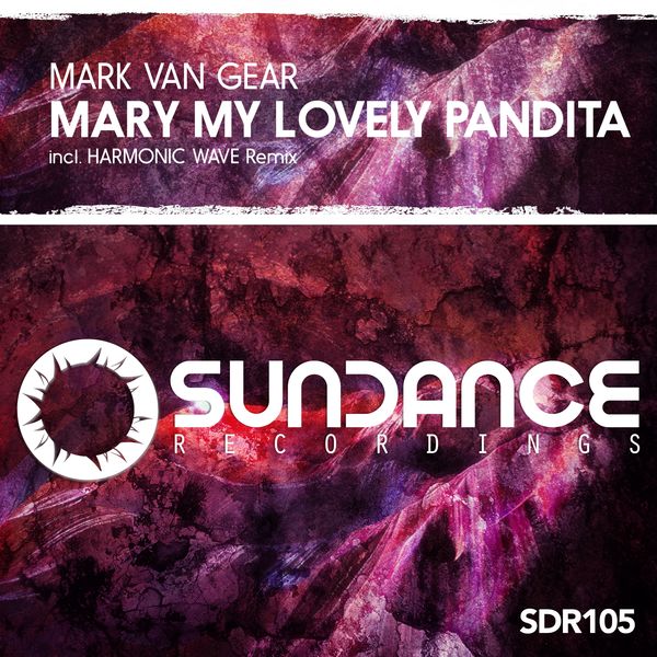 Mark Van Gear|Mary My Lovely Pandita