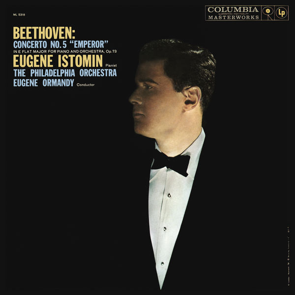 Eugene Istomin|Beethoven: Violin Concerto No. 5 in E-Flat Major "Emperor" Eugene Istomin|Beethoven: Violin Concerto No. 5 in E-Flat Major "Emperor"