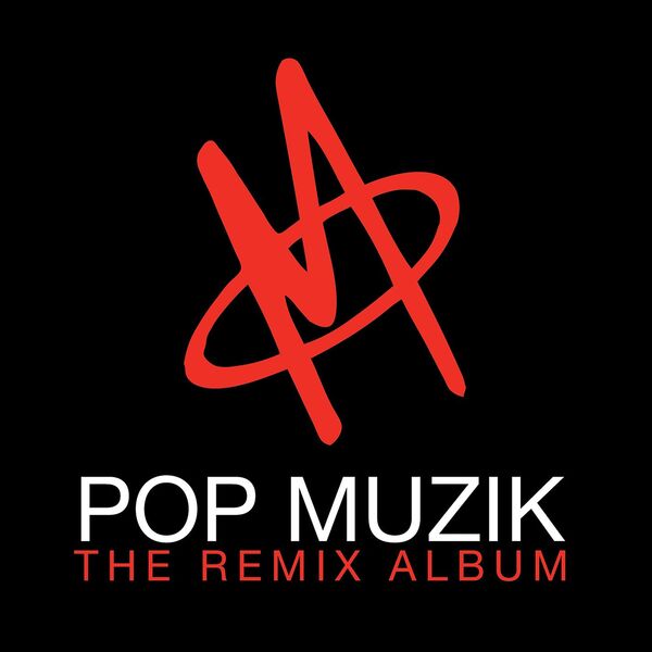 M|Pop Muzik - The Remix Album