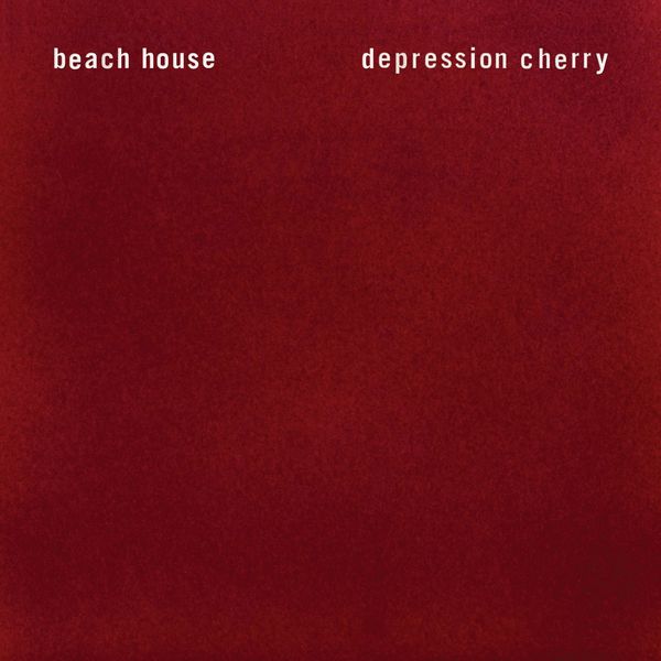 Beach House|Depression Cherry