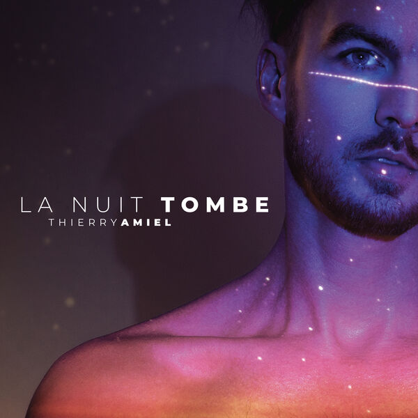 Thierry Amiel - La nuit tombe Thierry Amiel - La nuit tombe