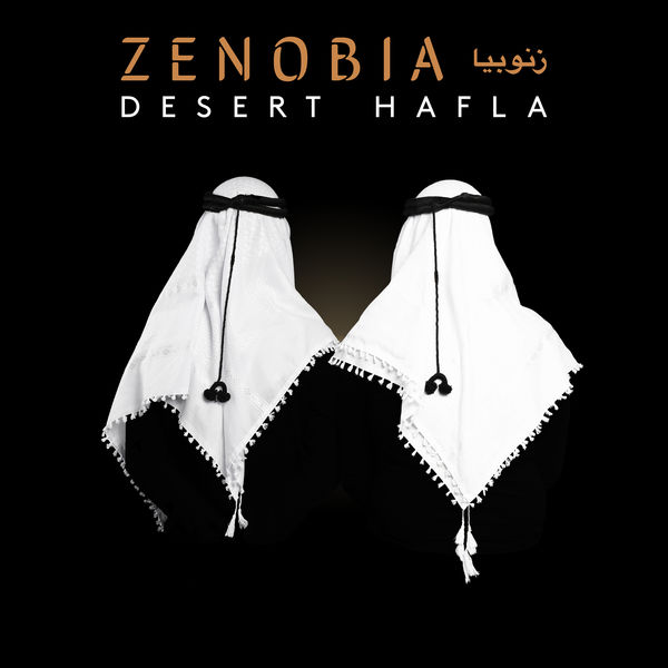 Zenobia زنّوبيا|Desert Hafla