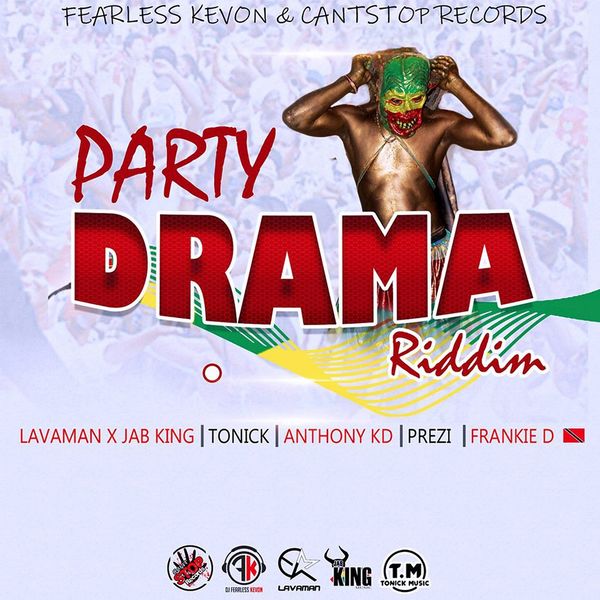Various Artists|Party Drama Riddim Various Artists|Party Drama Riddim