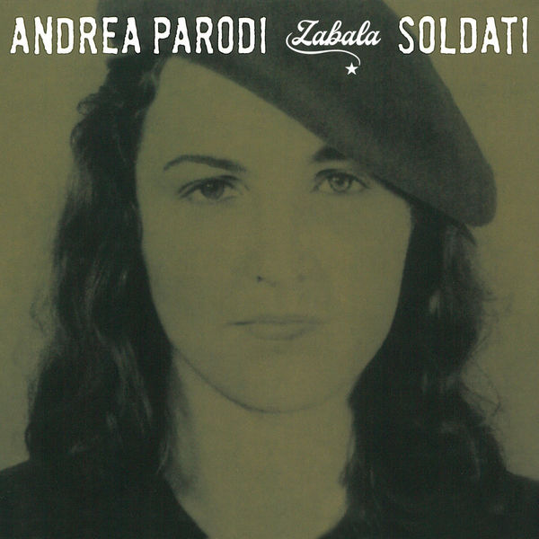 Andrea Parodi Zabala|Soldati