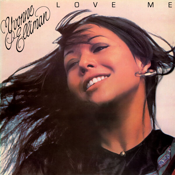 Love Me, Yvonne Elliman - Qobuz