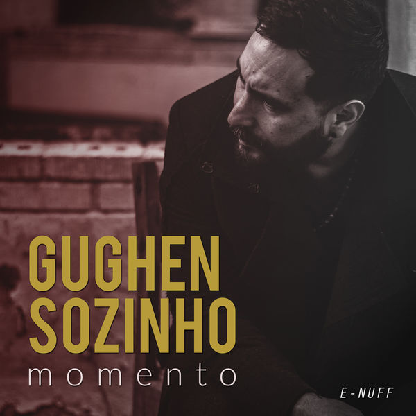 Gughen Sozinho - Momento Gughen Sozinho - Momento
