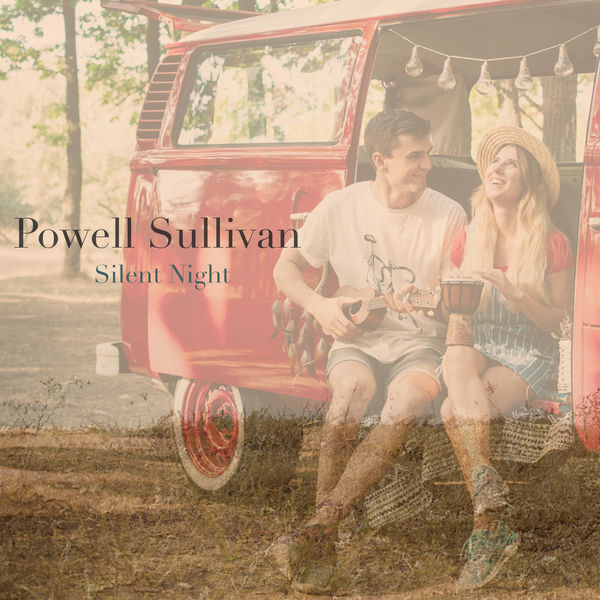 Powell Sullivan - Silent Night Powell Sullivan - Silent Night
