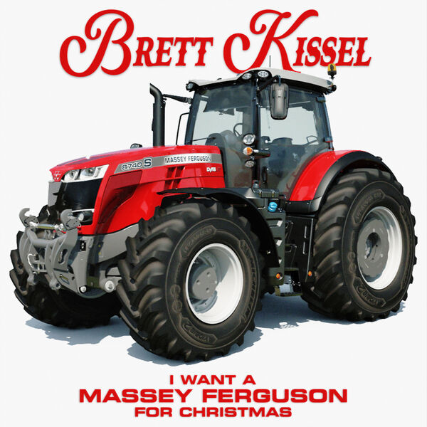 I Want a Massey Ferguson for Christmas, Brett Kissel Qobuz