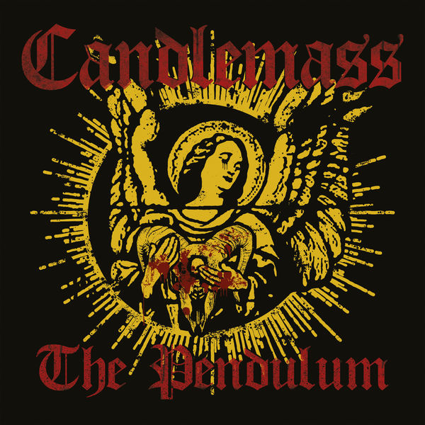 Candlemass|The Pendulum Candlemass|The Pendulum