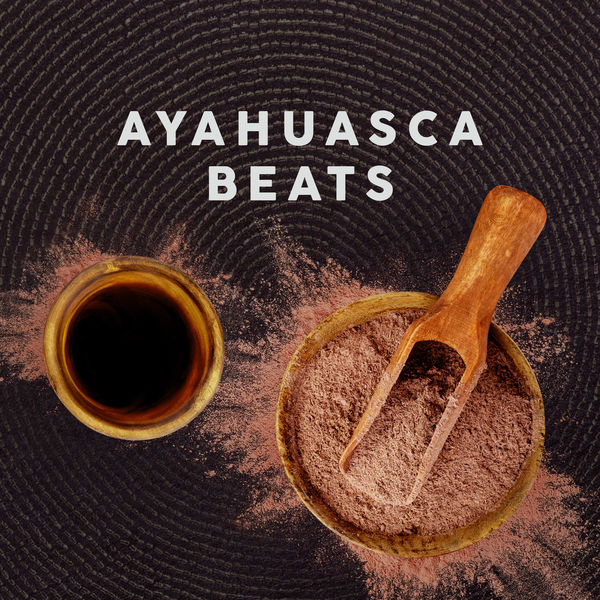 Various Artists|Ayahuasca Beats