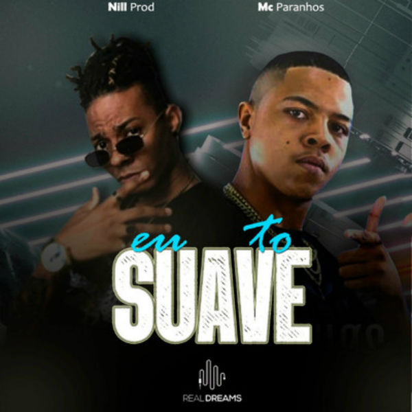 Mc Paranhos - Eu To Suave Mc Paranhos - Eu To Suave