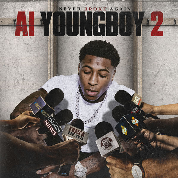 YoungBoy Never Broke Again - AI YoungBoy 2 YoungBoy Never Broke Again - AI YoungBoy 2
