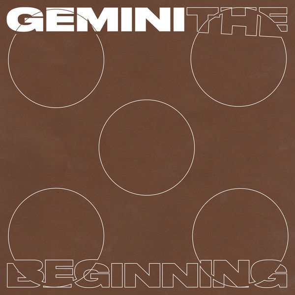 Gemini - The Beginning Gemini - The Beginning