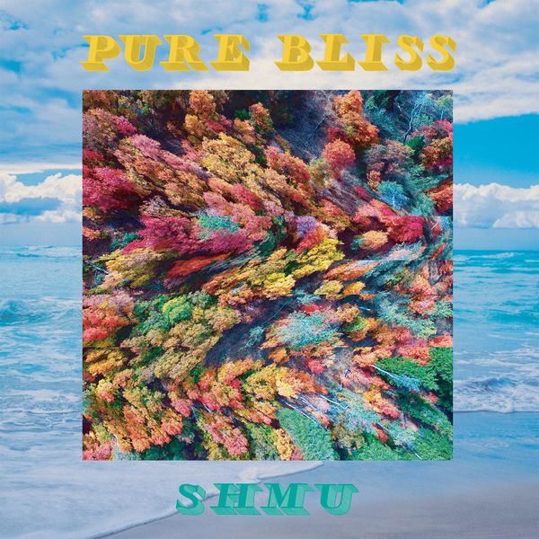 Shmu|Pure Bliss (Remastered) Shmu|Pure Bliss (Remastered)