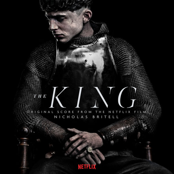 Nicholas Britell|The King (Original Score from the Netflix Film) Nicholas Britell|The King (Original Score from the Netflix Film)