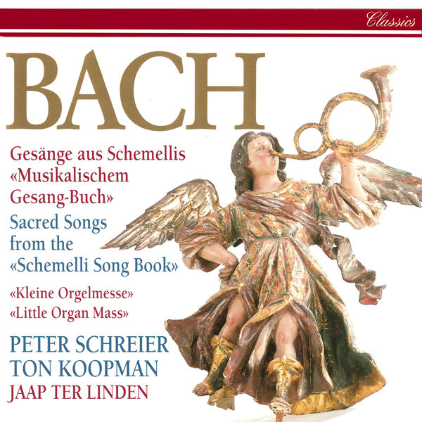 Peter Schreier - Bach, J.S.: Schemelli-Gesänge; Kleine Orgelmesse Peter Schreier - Bach, J.S.: Schemelli-Gesänge; Kleine Orgelmesse
