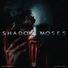 Vesanic Rave Shadow Moses