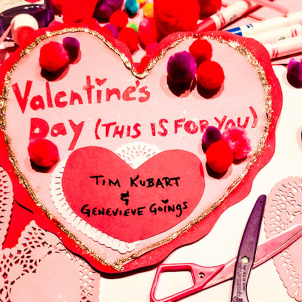 Tim Kubart - Valentine's Day (This Is For You) Tim Kubart - Valentine's Day (This Is For You)